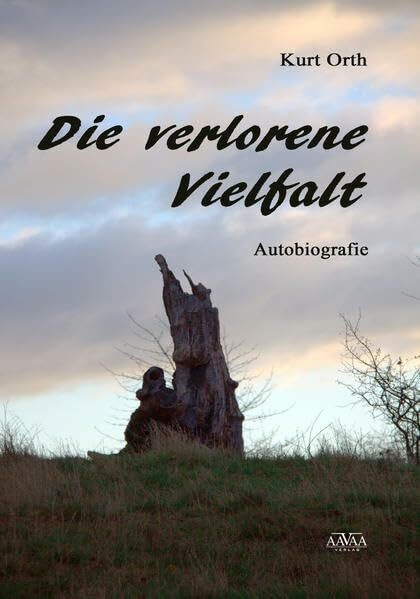 Die verlorene Vielfalt