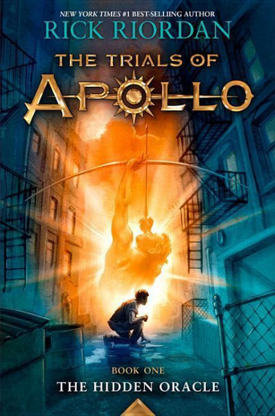 Trials of Apollo, the Book One the Hidden Oracle (Trials of Apollo, the Book One)