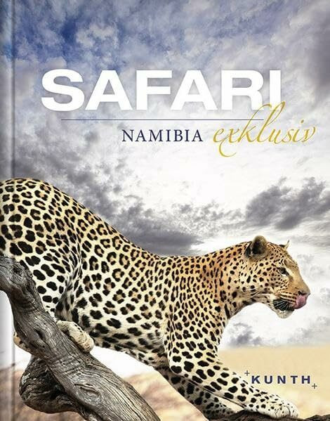 Safari exklusiv Namibia (KUNTH Bildbände/Illustrierte Bücher)