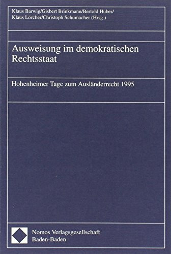 Ausweisung im demokratischen Rechtsstaat