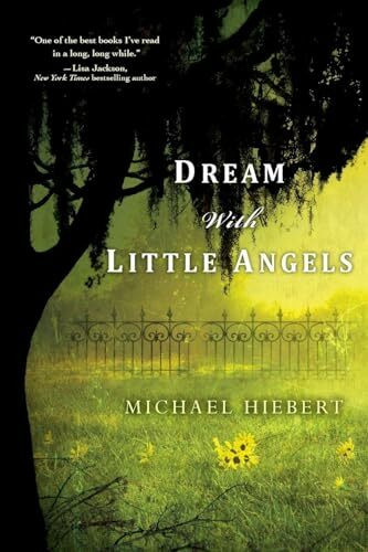Dream with Little Angels (An Alvin, Alabama Novel, Band 1)