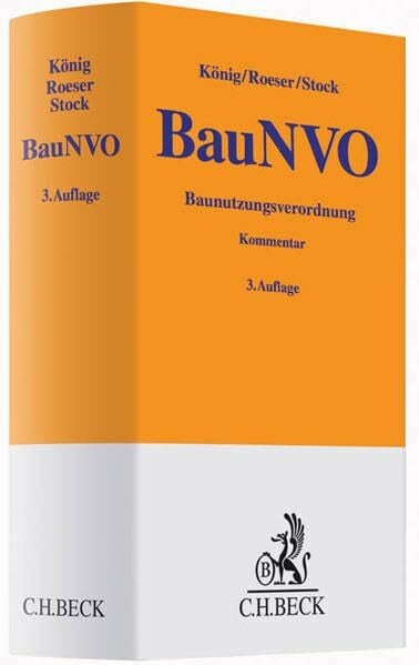 Baunutzungsverordnung: Kommentar (Gelbe Erläuterungsbücher)