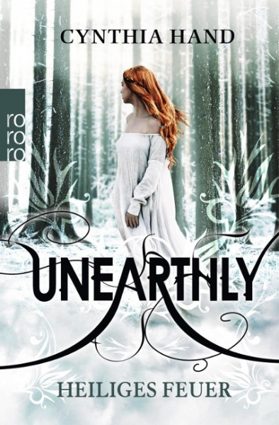 Unearthly. Heiliges Feuer