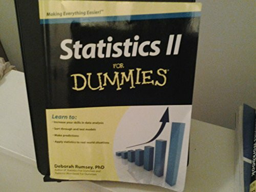 Statistics II For Dummies (For Dummies Series)