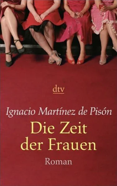 Die Zeit der Frauen: Roman (dtv Unterhaltung)