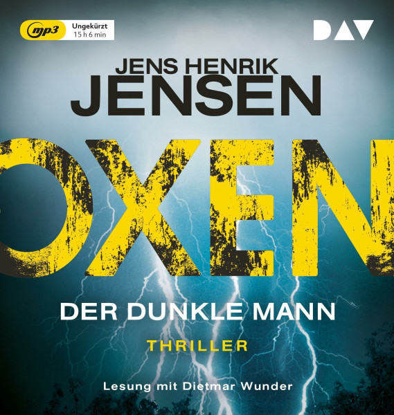 Oxen. Der dunkle Mann: Ungekürzte Lesung mit Dietmar Wunder (2 mp3-CDs) (Niels-Oxen-Reihe)