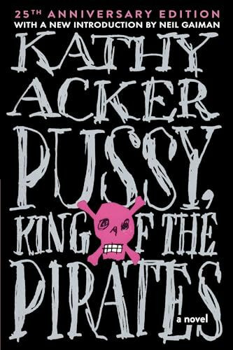 Pussy King of the Pirates (Reissue): 25th Anniversary Edition