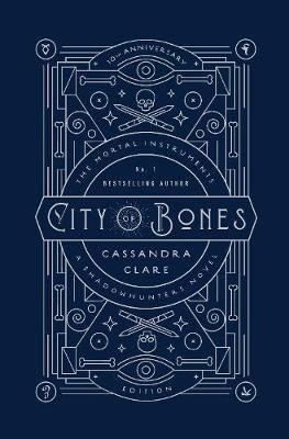 City of Bones. The Mortal Instruments 01. 10th Anniversary Edition