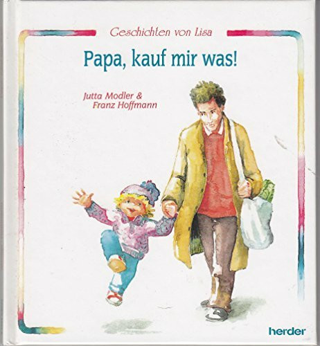 Papa, kauf mir was!