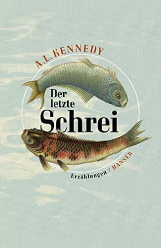 Der letzte Schrei: Erzählungen