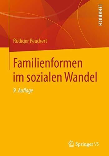 Familienformen im sozialen Wandel: Lehrbuch