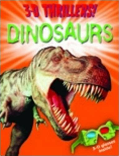 Dinosaurs (3D Thrillers!)