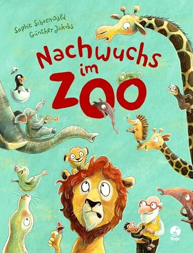 Nachwuchs im Zoo (Zoo-Reihe, Band 4)