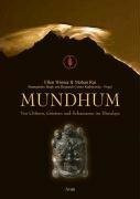 Mundhum: Von Göttern, Geistern und Schamanen im Himalaya