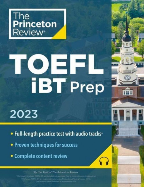 Princeton Review TOEFL iBT Prep with Audio/Listening Tracks, 2023