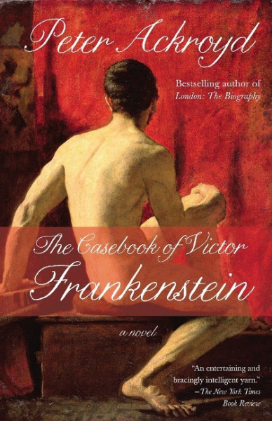 The Casebook of Victor Frankenstein