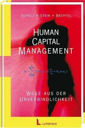 Human Capital Management: Wege aus der Unverbindlichkeit