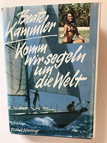 Komm, wir segeln um die Welt