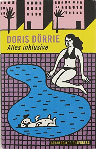 Alles inklusive : Roman.