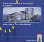 Wirtschaftsdeutsch für Anfänger / Grundstufe Audio-CDs: Audio-Cds Grundstufe (2)