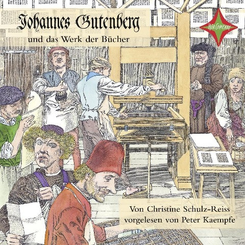 Johannes Gutenberg und das Werk der Bücher