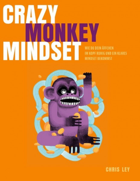 Crazy Monkey Mindset