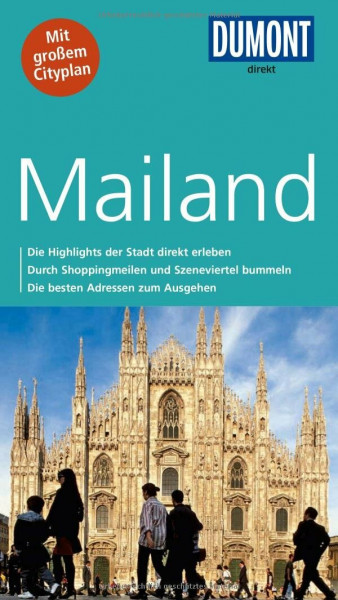 DuMont direkt Reiseführer Mailand: Mit großem Cityplan