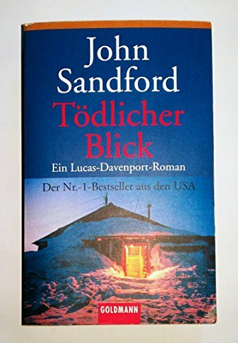 Tödlicher Blick: Ein Lucas-Davenport-Roman (Goldmann Allgemeine Reihe)
