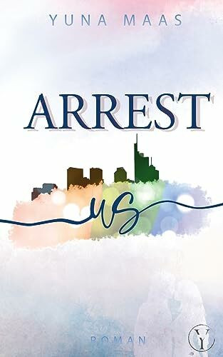 Arrest us (Arrest-Reihe)