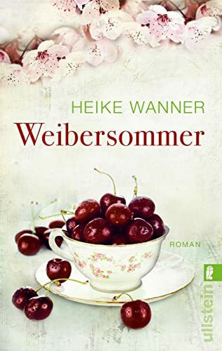 Weibersommer: Roman