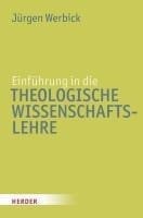 Einführung in die theologische Wissenschaftslehre