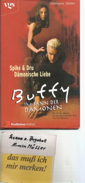 Buffy, Im Bann der Dämonen, Spike & Dru, Dämonische Liebe