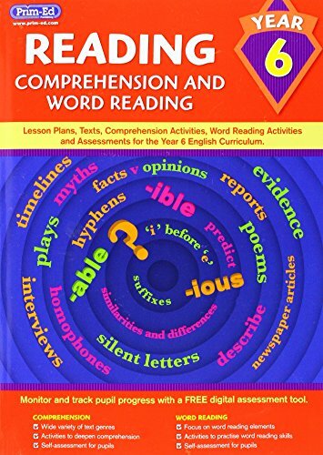 Reading - Comprehension and Word Reading: Lesson Plans, Texts, Comprehension Activities, Word Reading Activities and Assessments for the Year 6 English... Reading - Comprehension and Word Reading: Lesson Plans, Texts, Comprehension Activities, Word Reading Activities and Assessments for the Year 6 English Curriculum