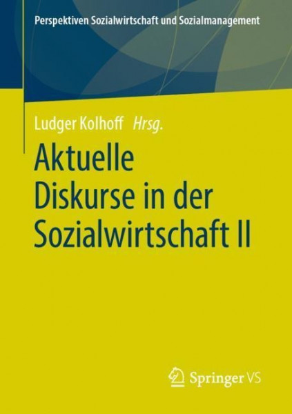 Aktuelle Diskurse in der Sozialwirtschaft II