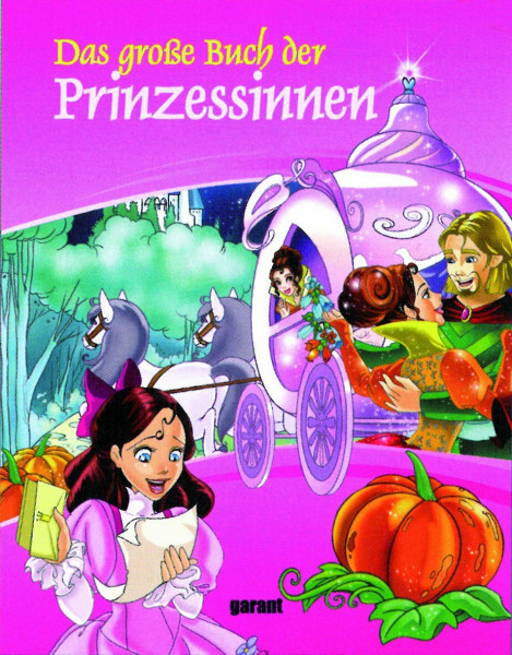 Das große Buch der Prinzessinnen