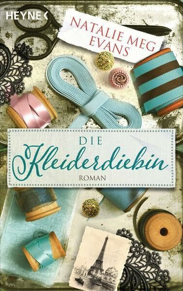 Die Kleiderdiebin: Roman