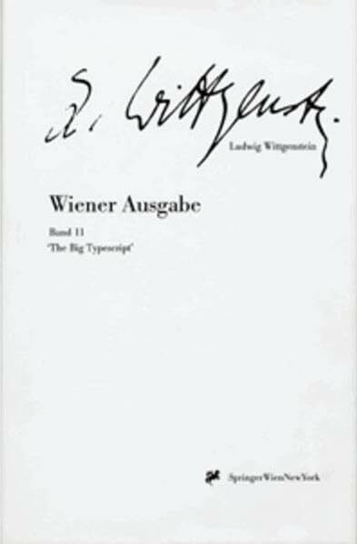 "The Big Typescript" (Ludwig Wittgenstein, Wiener Ausgabe)