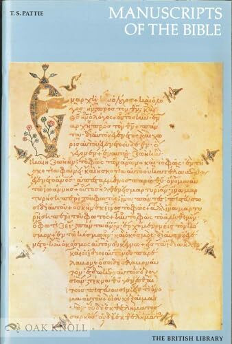 Manuscripts of the Bible: Greek Bibles in the British Library (Booklets)