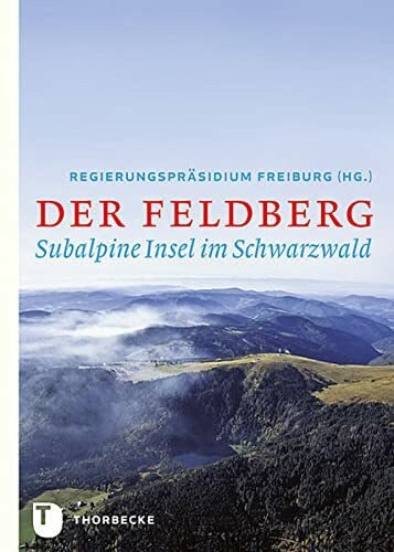 Der Feldberg - Subalpine Insel im Schwarzwald
