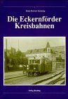 Die Eckernförder Kreisbahnen