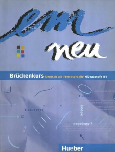 em neu. Ausgabe in drei Bänden. Deutsch als Fremdsprache / em neu Brückenkurs - Niveaustufe B1 /Kursbuch (Em Neu: Bruckenkurs Deutsch als Fremdsprache, Band 1)