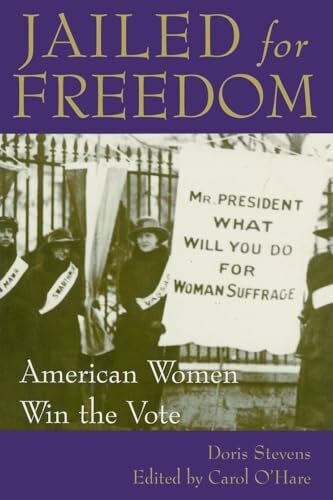 Newsage Pr Jailed For Freedom, American Women Win The Vote