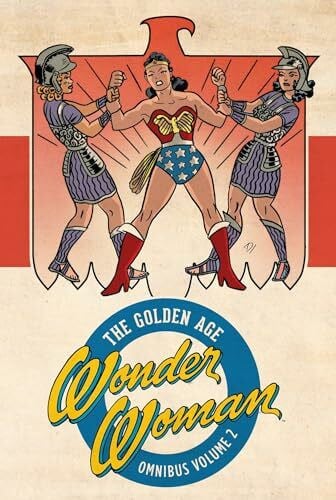 Wonder Woman: The Golden Age Omnibus Vol. 2 (Wonder Woman: The Golden Age, 2, Band 2)