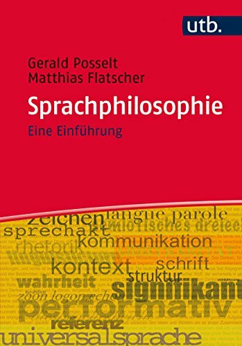 Sprachphilosophie: Eine Einführung