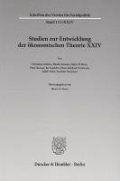 Studien zur Entwicklung der ökonomischen Theorie XXIV