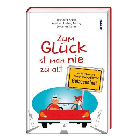 Zum Glück ist man nie zu alt