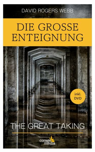 Die Große Enteignung: The Great Taking