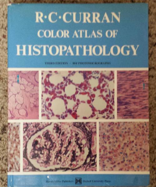 Colour Atlas of Histopathology (Oxford Medicine Publications)