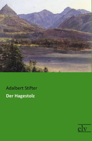 Der Hagestolz