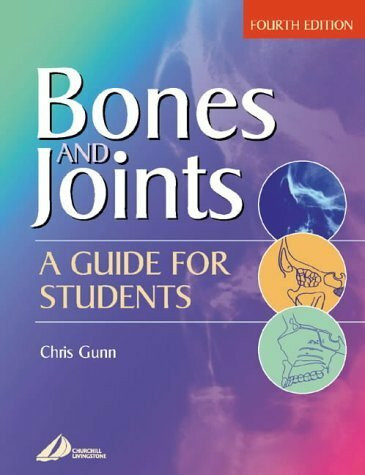Bones and Joints: A Guide for Students